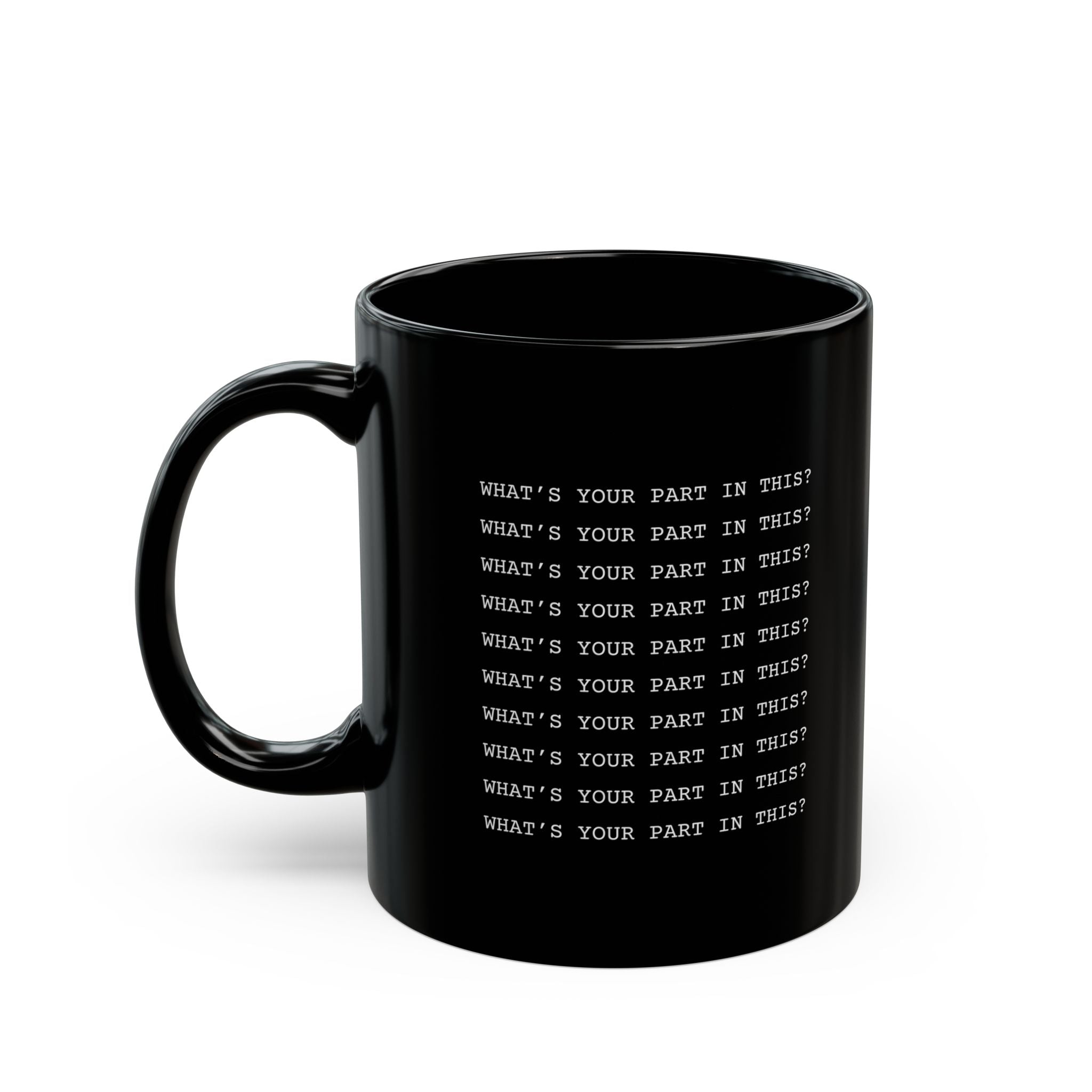 Bob the Drag Queen What's Your Part in This Ceramic Mug
