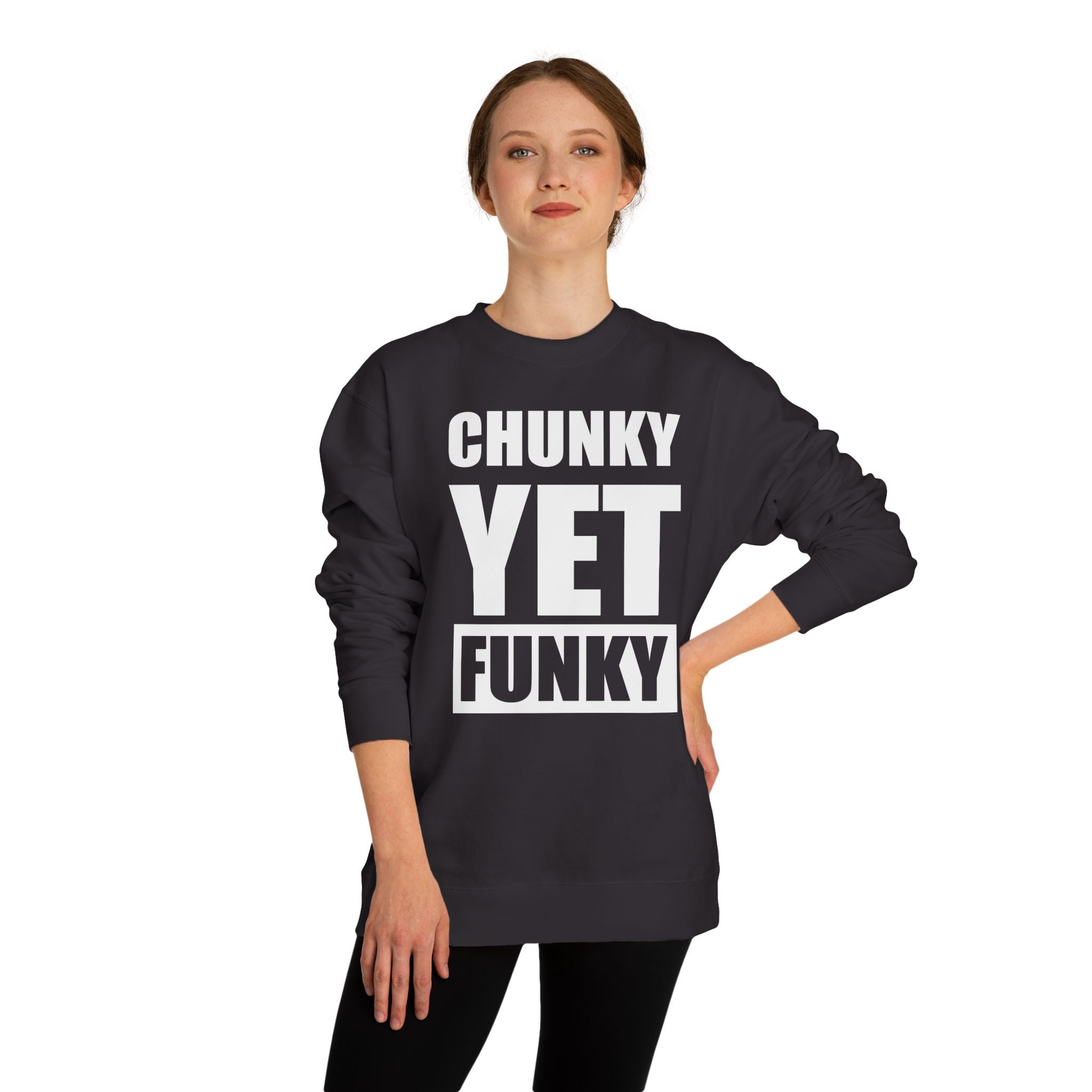 Latrice Royale Chunky Yet Funky Unisex Sweatshirt