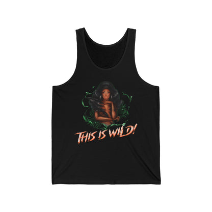 Bob the Drag Queen This is Wild Unisex Tank