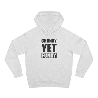 Latrice Royale Chunky Yet Funky Unisex Hoodie