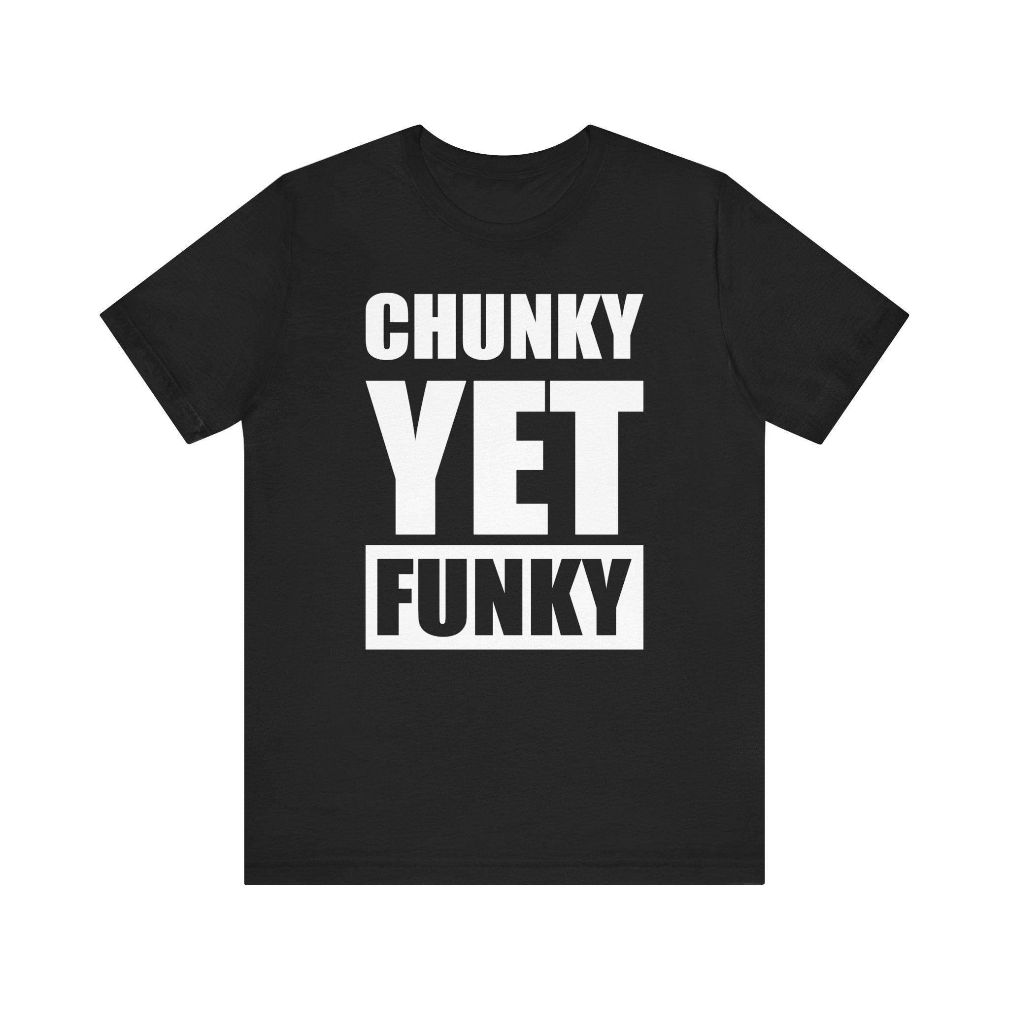 Latrice Royale Chunky Yet Funky Unisex T-shirt