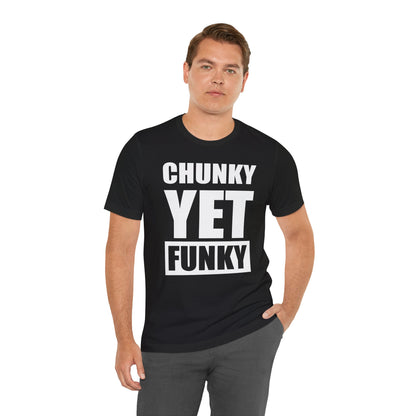 Latrice Royale Chunky Yet Funky Unisex T-shirt
