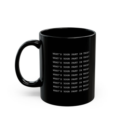 Bob the Drag Queen What's Your Part in This Ceramic Mug