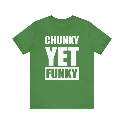 Latrice Royale Chunky Yet Funky Unisex T-shirt