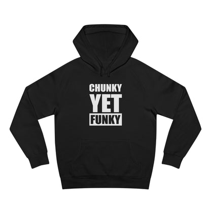 Latrice Royale Chunky Yet Funky Unisex Hoodie
