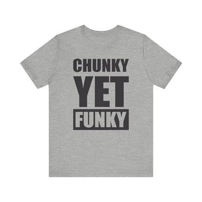 Latrice Royale Chunky Yet Funky Unisex T-shirt