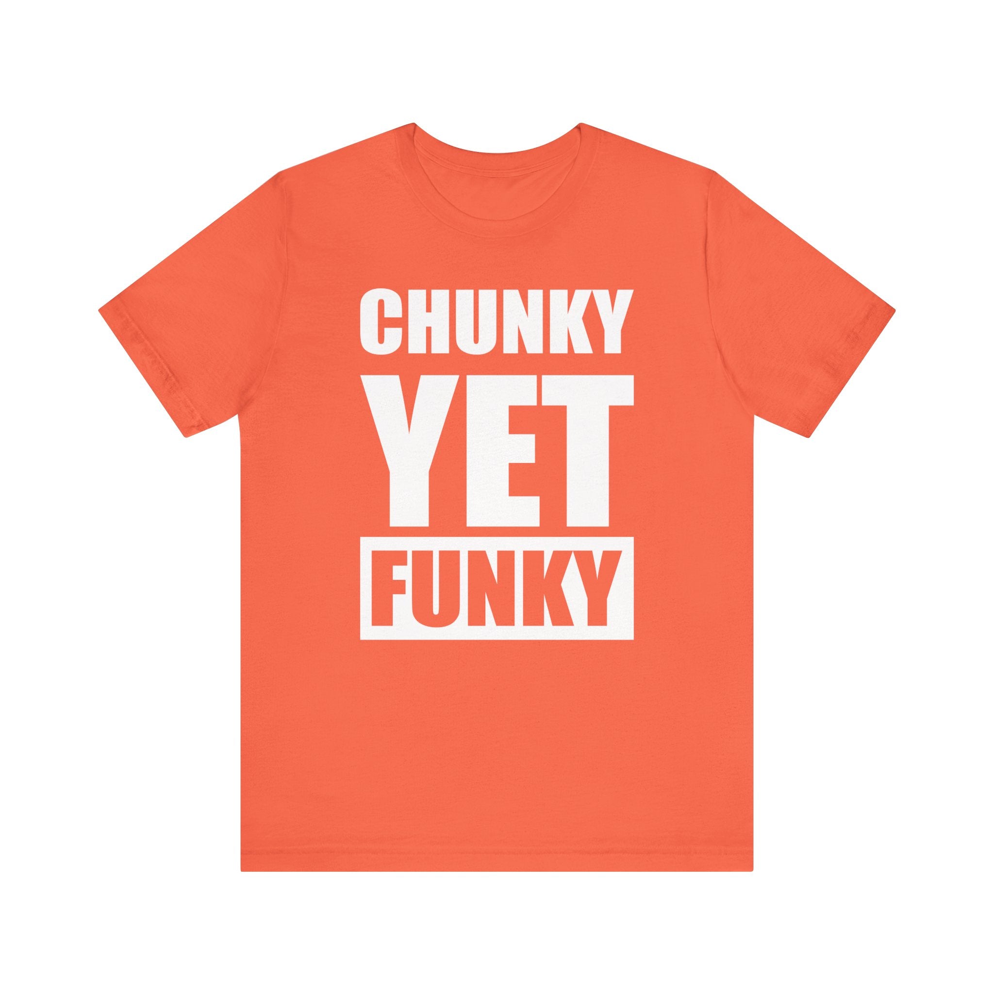 Latrice Royale Chunky Yet Funky Unisex T-shirt