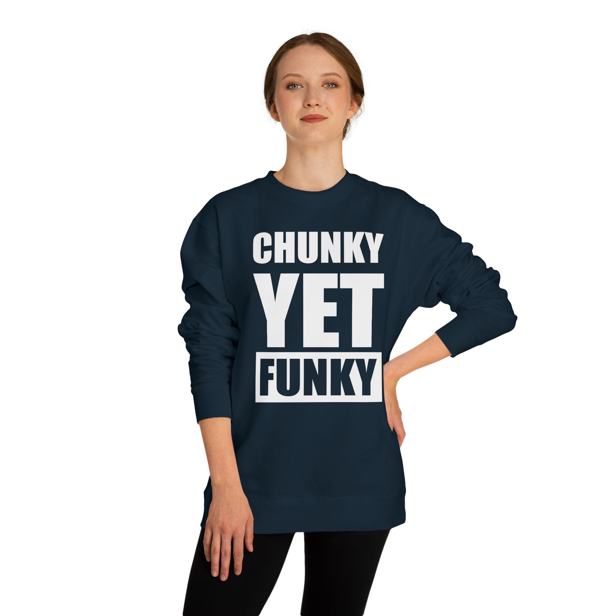Latrice Royale Chunky Yet Funky Unisex Sweatshirt